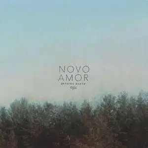 Novo Amor - 4 Releases (2012-2017)