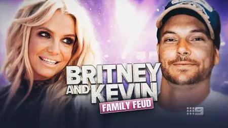 Britney And Kevin: Family Feud (2022)