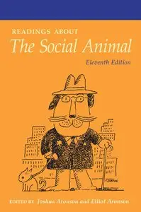 Readings about The Social Animal, 11th Edition