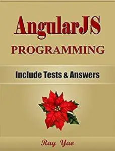 ANGULARJS: In 8 Hours, For Beginners, Learn Coding Fast! Angular Programming Language Crash Course