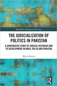 The Judicialization of Politics in Pakistan