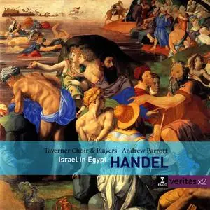 Andrew Parrott, Taverner Choir & Players - George Frideric Handel: Israel in Egypt (2003)