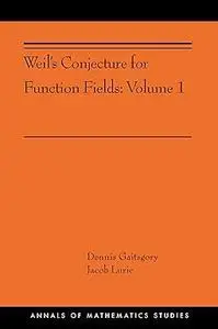 Weil's Conjecture for Function Fields: Volume I (AMS-199)