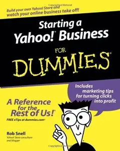 Starting a Yahoo! Business For Dummies by Rob Snell [Repost] 