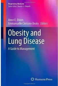 Obesity and Lung Disease: A Guide to Management (Respiratory Medicine) (Repost)