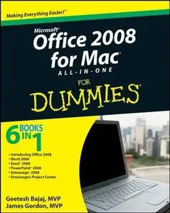 Geetesh Bajaj, Jim Gordon, "Office 2008 for Mac All-in-One For Dummies"