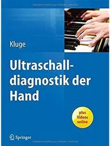 Ultraschalldiagnostik der Hand [Repost]