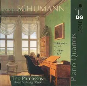 Hariolf Schlichtig, Trio Parnassus - Schumann: Piano Quartets (2006)