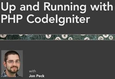 Up and Running with PHP CodeIgniter (2013)
