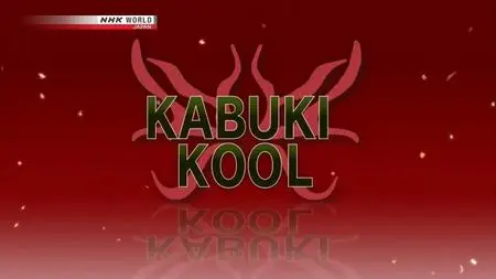 NHK Kabuki Kool - Sankyoku: Kabuki Chamber Music (2019)