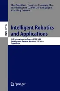 Intelligent Robotics and Applications