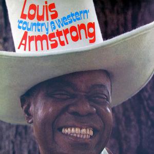 Louis Armstrong - Louis "Country & Western" Armstrong (1970) [Official Digital Download 24/96]