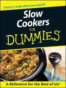 Slow Cookers For Dummies (repost)