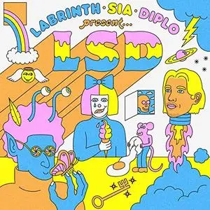 LSD feat. Sia, Diplo, and Labrinth - LABRINTH, SIA & DIPLO PRESENT... LSD (2019)