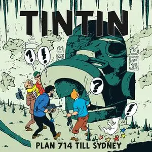 «Plan 714 till Sydney» by Hergé