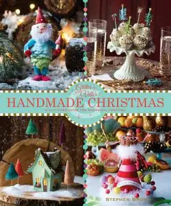 «Glitterville's Handmade Christmas» by Stephen Brown