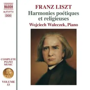 Wojciech Waleczek - Complete Piano Music, Vol. 53: Liszt - Harmonies poétiques et religieuses II, S. 172a (2019)