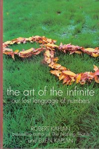 The Art of the Infinite: Our Lost Language of Numbers