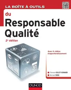 La boîte à outils du responsable qualité - 2e édition