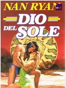 Nan Ryan - Dio del Sole