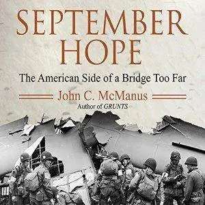 September Hope: The American Side of a Bridge Too Far (Audiobook)