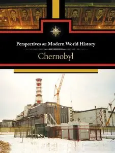 Chernobyl (Perspectives on Modern World History)