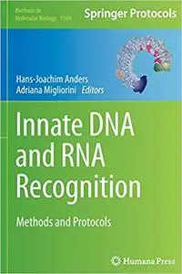 Innate DNA and RNA Recognition: Methods and Protocols