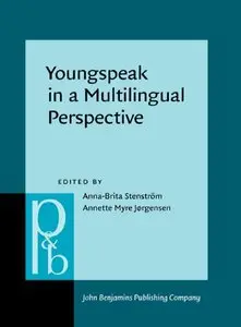 Youngspeak in a Multilingual Perspective