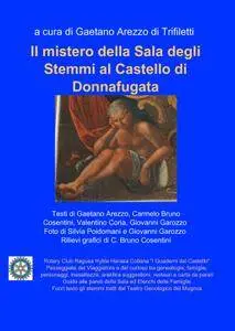 Il mistero della Sala degli Stemmi al Castello di Donnafugata