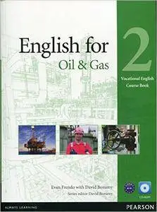 English for Oil & Gas 2 Course Book (Repost)