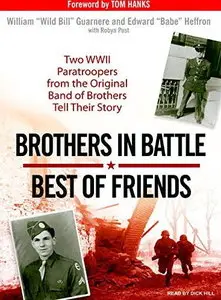 Brothers in Battle, Best of Friends [Audiobook]