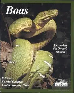 Boas (Barron's Complete Pet Owner's Manuals)