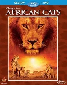 Disney Nature - African Cats (2011) (Repost)