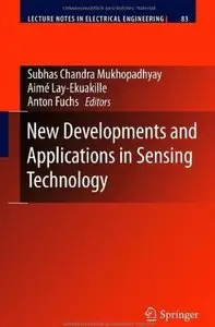 New Developments and Applications in Sensing Technology (repost)