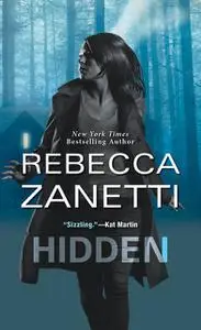 «Hidden» by Rebecca Zanetti