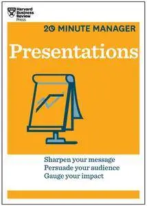 Presentations (HBR 20-Minute Manager Series)s)