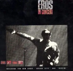 Eros Ramazzotti - Eros In Concert (2CD) (1991)