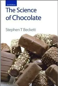 The Science of Chocolate, 2nd Edition (repost)