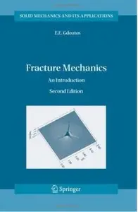 Fracture Mechanics: An Introduction (2nd edition) [Repost]