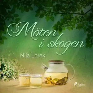 «Möten i skogen» by Nila Lorek