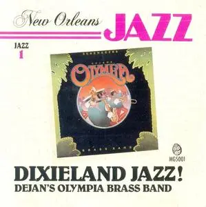 Dejan's Olympia Brass Band - New Orleans Dixieland Jazz! (1991)