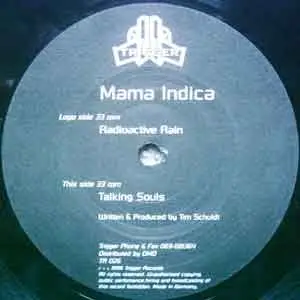 Mama Indica - Radioactive Rain EP (1996) [Trigger Records]