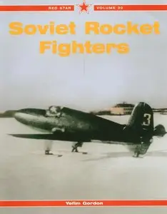 Soviet Rocket Fighters (Red Star 30) 