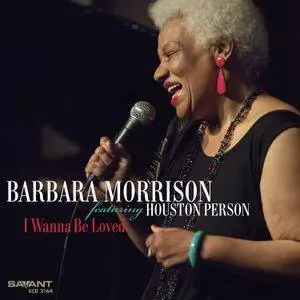 Barbara Morrison - I Wanna Be Loved (2017) [Official Digital Download]