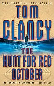 «The Hunt for Red October» by Tom Clancy