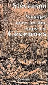 Robert Louis Stevenson, "Voyage avec un âne dans les Cévennes"