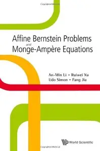 Affine Bernstein Problems and Monge-Ampère Equations (repost)