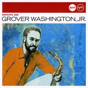 Grover Washington, Jr. - Soulful Sax [Recorded 1971-1978] (2013)