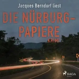 «Die Nürburg-Papiere» by Jacques Berndorf