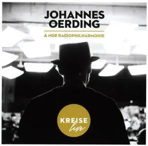 Johannes Oerding & Ndr Radiophilharmonie - Kreise Live (2017)